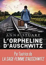 Kartonierter Einband L'orpheline d'Auschwitz von Anna Stuart
