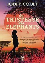 Broschiert La tristesse des éléphants von Jodi Picoult