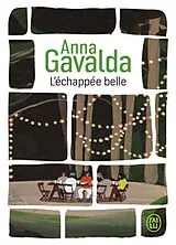  L'échappée belle von Anna Gavalda