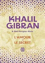 Broschiert L'amour et le secret von Khalil Gibran