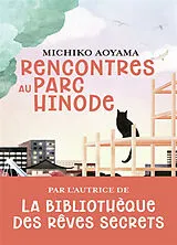 Broschiert Rencontres au parc Hinode von Michiko Aoyama