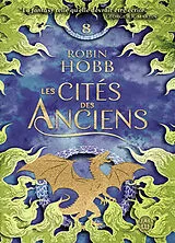 Broschiert Les cités des Anciens. Vol. 8. Le puits d'argent von Robin Hobb