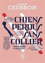 Broschiert Chiens perdus sans collier von Gilbert Cesbron