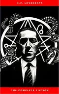 E-Book (epub) H.P. Lovecraft: The Ultimate Collection (160 Works by Lovecraft - Early Writings, Fiction, Collaborations, Poetry, Essays & Bonus Audiobook Links) von H. P. Lovecraft