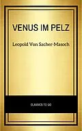 E-Book (epub) Venus im Pelz von Leopold von Sacher-Masoch