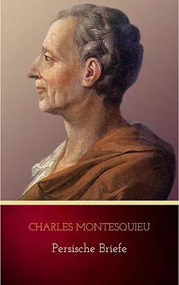 E-Book (epub) Persische Briefe von Charles Montesquieu