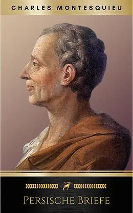 E-Book (epub) Persische Briefe von Charles Montesquieu
