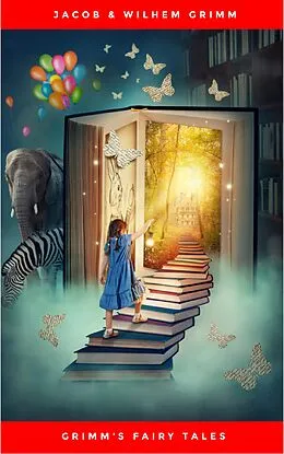 E-Book (epub) Grimm's Fairy Tales von Jacob & Wilhem Grimm