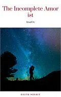 E-Book (epub) The Incomplete Amorist von Edith Nesbit