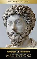 E-Book (epub) Meditations - Enhanced Edition (Illustrated. Newly revised text. Includes Image Gallery + Audio) (Stoics In Their Own Words Book 2) von Marcus Aurelius