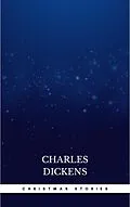 E-Book (epub) Christmas Stories von Charles Dickens