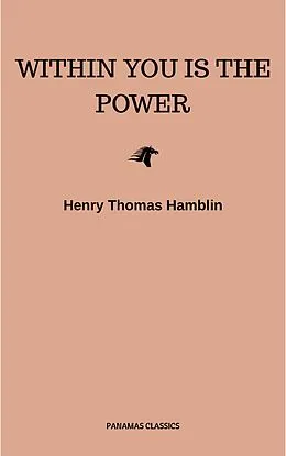 E-Book (epub) Within You is the Power von Henry Thomas Hamblin