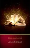 E-Book (epub) Thomas Hardy: Complete Novels von Thomas Hardy