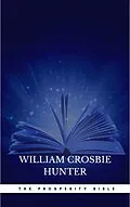 E-Book (epub) The Prosperity Bible: The Greatest Writings of All Time On The Secrets To Wealth And Prosperity von Abner Bayley, Henry Thomas Hamblin, James Allen