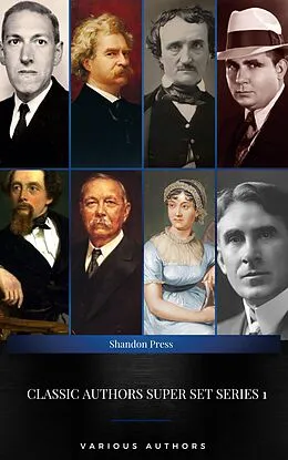 E-Book (epub) Classic Authors Super Set Series 1: (ShandonPress) von Mark Twain, Chales Dickens, Edgar Allan Poe