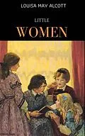 E-Book (epub) Little Women [with Biographical Introduction] von Louisa May Alcott