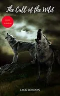 E-Book (epub) The Call of the Wild (Wisehouse Classics - with original illustrations) von Jack London