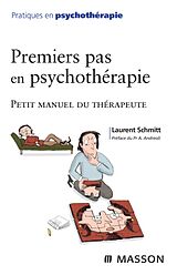 eBook (epub) Premiers pas en psychothérapie de Laurent Schmitt