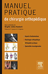 eBook (pdf) Manuel pratique de chirurgie orthopedique de Brigitte Jolles-Haeberli