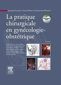 E-Book (pdf) La pratique chirurgicale en gynecologie obstetrique von Jacques Lansac