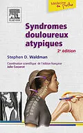 E-Book (pdf) Syndromes douloureux atypiques von Steven D. Waldman