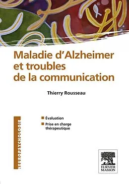 E-Book (pdf) Maladie d'Alzheimer et troubles de la communication von Thierry Rousseau