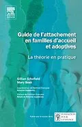 E-Book (pdf) Guide de l'attachement en familles d'accueil et adoptives von Gillian Schofield