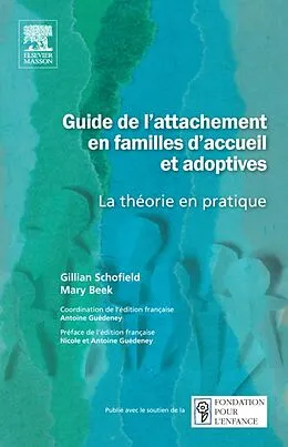 E-Book (pdf) Guide de l'attachement en familles d'accueil et adoptives von Gillian Schofield