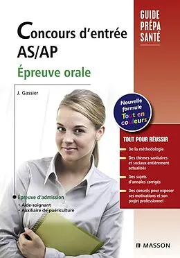E-Book (epub) Concours d'entrée AS/AP. Épreuve orale von Jacqueline Gassier