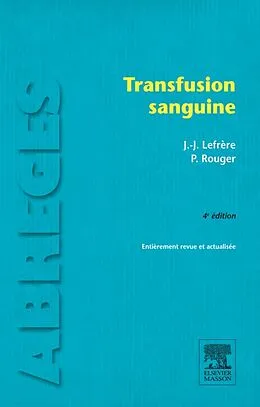 E-Book (pdf) Transfusion sanguine von Jean-Jacques Lefrere