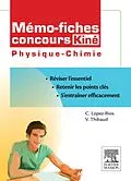 E-Book (epub) Mémo-fiches concours Kiné Physique - Chimie von Christine Lopez-Rios, Vincent Thibaud