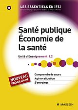 eBook (pdf) Santé publique. Économie de la santé de Béatrice Burlet, Katy Le Neurès, Carole Siebert