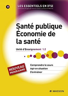 eBook (pdf) Santé publique. Économie de la santé de Béatrice Burlet, Katy Le Neurès, Carole Siebert