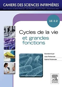 E-Book (epub) Cycles de la vie et grandes fonctions von Gabriel Perlemuter, Nathalie Dobigny-Roman, Philippe Godard