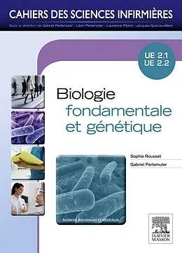 E-Book (epub) Biologie fondamentale et génétique von Gabriel Perlemuter, Sophie Rousset
