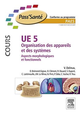 E-Book (pdf) UE 5 - Organisation des appareils et des systèmes - Cours von Vincent Delmas, Dominique Brémond-Gignac, Olivier Clément