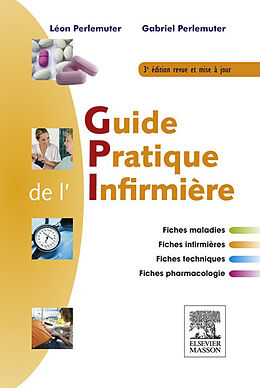 eBook (pdf) Guide pratique de l'infirmiere de Gabriel Perlemuter