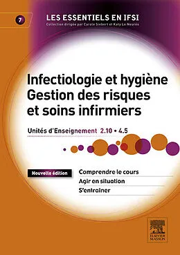 E-Book (pdf) Infectiologie et hygiène - Gestion des risques et soins infirmiers von Carl Crouzilles