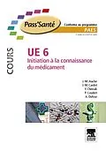 E-Book (pdf) UE 6 - Initiation à la connaissance du médicament - Manuel von Jean-Marc Aiache, Pascal Coudert, Jean-Michel Cardot