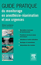 E-Book (pdf) Guide pratique du monitorage en anesthesie-reanimation et aux urgences von Olivier Lucidarme