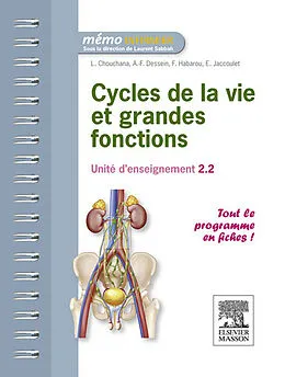 E-Book (pdf) Cycles de la vie et grandes fonctions von Laurent Chouchana, Anne-Frédérique Dessein, Florence Habarou