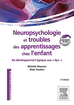 eBook (pdf) Neuropsychologie et troubles des apprentissages chez l'enfant de Michele Mazeau