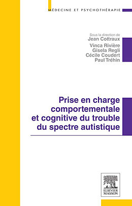 E-Book (pdf) Prise en charge comportementale et cognitive du trouble du spectre autistique von Jean Cottraux