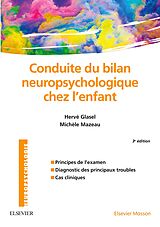 eBook (pdf) Conduite du bilan neuropsychologique chez l'enfant de Michèle Mazeau, Hervé Glasel