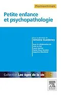 E-Book (epub) Petite enfance et psychopathologie von Antoine Guedeney