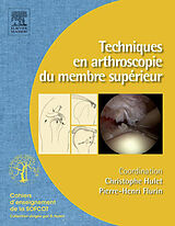 eBook (pdf) Techniques en arthroscopie du membre superieur de Christophe Hulet