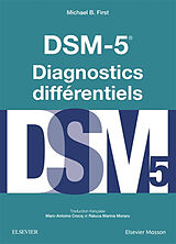 Broché DSM-5 : diagnostics différentiels de Michael B. First