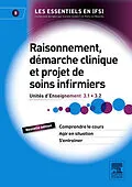E-Book (epub) Raisonnement, démarche clinique et projet de soins infirmiers von Katy Le Neurès, Carole Siebert