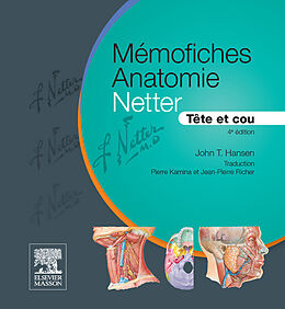 eBook (pdf) Mémofiches Anatomie Netter - Tête et cou de John T. Hansen, Pierre Kamina