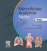 eBook (epub) Mémofiches Anatomie Netter - Tronc de John T. Hansen, Pierre Kamina